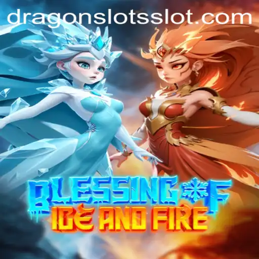 Exploring the Enchanting World of Blessing of Ice and Fire: A Dive into DragonSlots